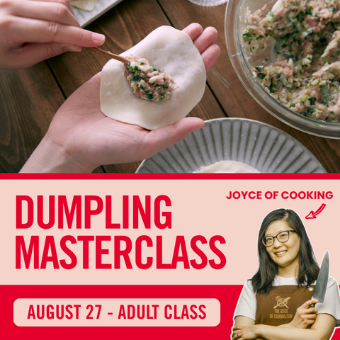 Promotional graphic for an adult dumpling masterclass, showing hands wrapping dumplings with a spoonful of filling, a bowl of prepared filling, and a woman in an apron holding a knife. Large text reads 'DUMPLING MASTERCLASS' with 'JOYCE OF COOKING' and 'AUGUST 27 - ADULT CLASS'.